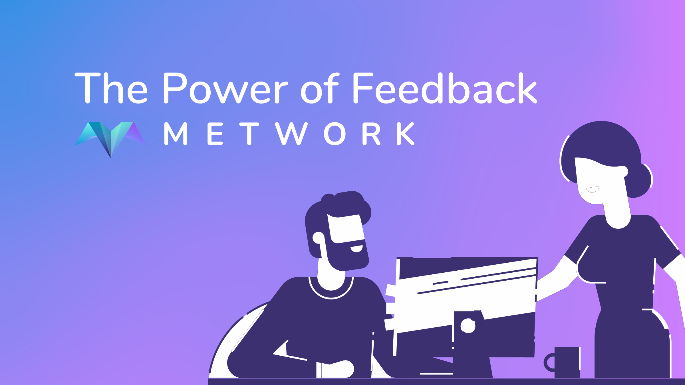 The Power of Feedback