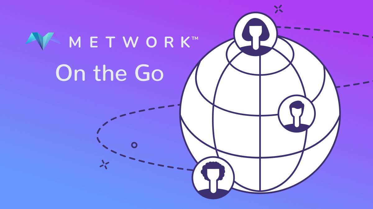 Metwork – On the Go